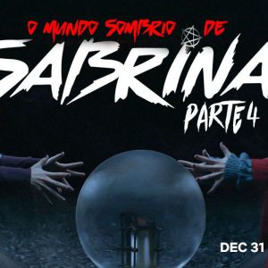 REVIEW: O Mundo Sombrio de Sabrina – Parte 4