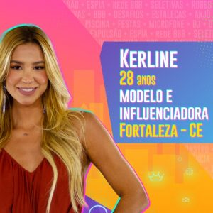 Conheça Kerline, participante do time pipoca do BBB 21