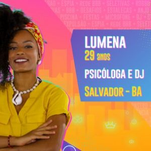 Conheça Lumena, participante do time pipoca do BBB 21