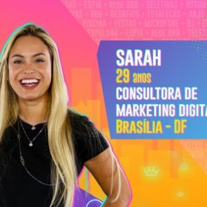 Conheça Sarah, participante do time pipoca do BBB 21