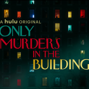 Only Murders in the Building: confira o trailer da nova série da Hulu