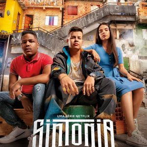 Netflix divulga trailer da segunda temporada de Sintonia