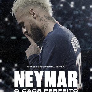 Série documental Neymar: O Caos Perfeito, ganha data de estreia na Netflix