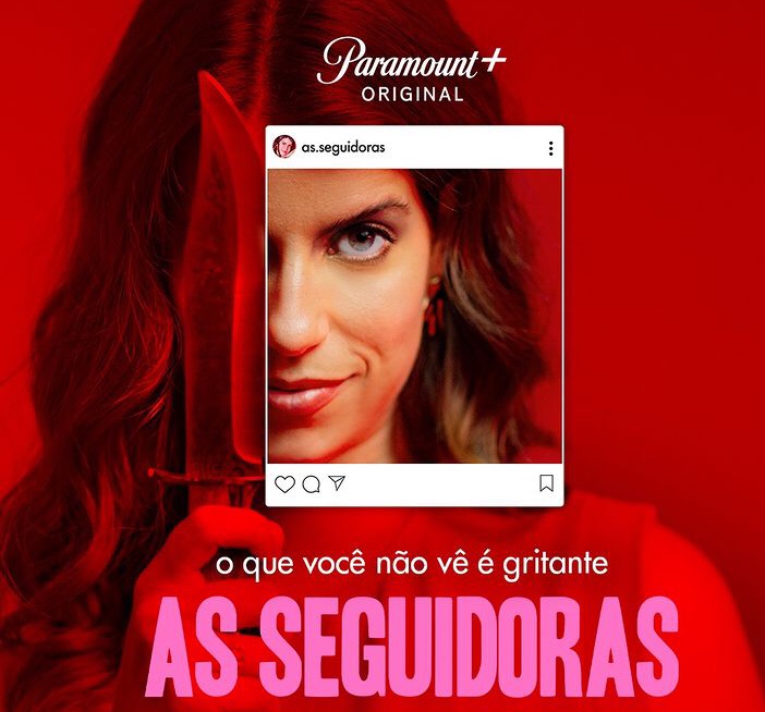 As Seguidoras: quatro motivos para conferir a nova série nacional