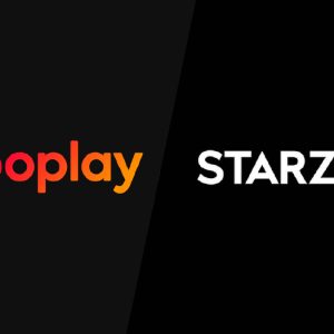 Globoplay e Starzplay anunciam pacote conjunto